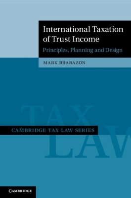 International Taxation of Trust Income - Mark Brabazon