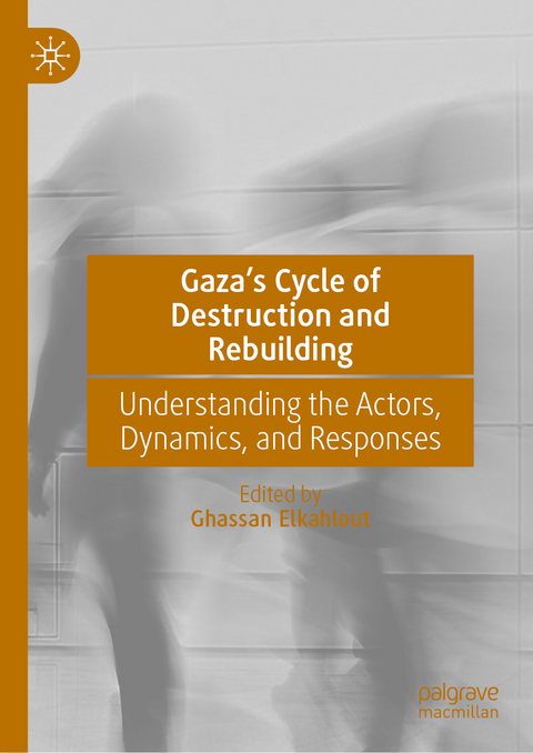 Gaza’s Cycle of Destruction and Rebuilding - 