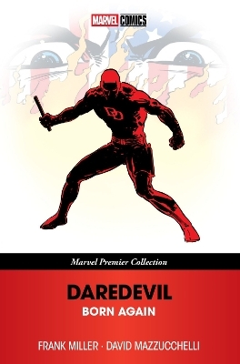 Daredevil: Born Again (Marvel Premier Collection) - Frank Miller