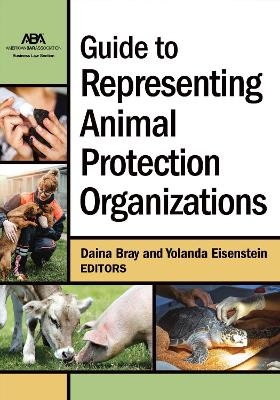 Guide to Representing Animal Protection Organizations - 