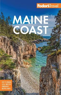 Fodor's Maine Coast -  Fodor's Travel Guides