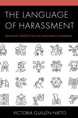 The Language of Harassment - Victoria Guillén-Nieto