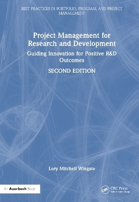 Project Management for Research and Development - Lory Mitchell Wingate