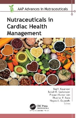 Nutraceuticals in Cardiac Health Management - 