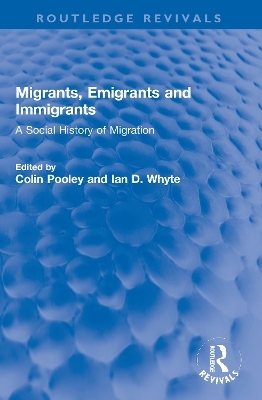 Migrants, Emigrants and Immigrants - 