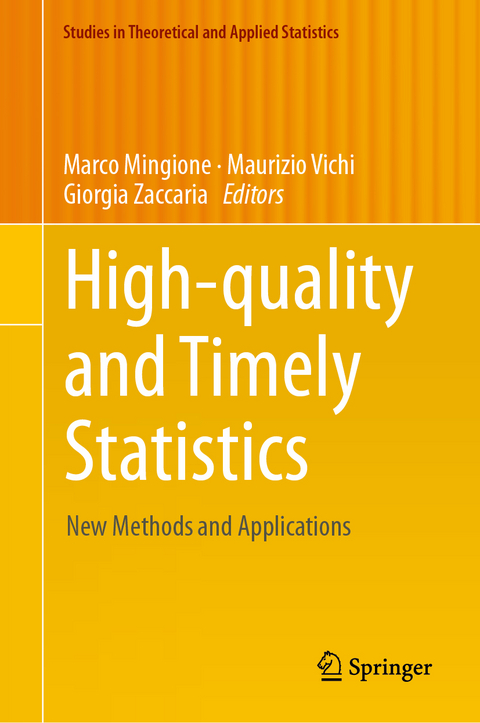 High-quality and Timely Statistics - 