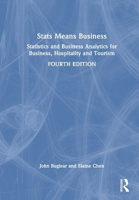 Stats Means Business - John Buglear, Elaine Chen