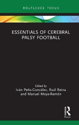 Essentials of Cerebral Palsy Football - 