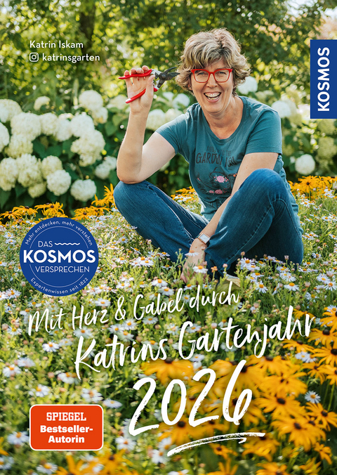 Mit Herz & Gabel durch Katrins Gartenjahr 2026 - Katrin Iskam