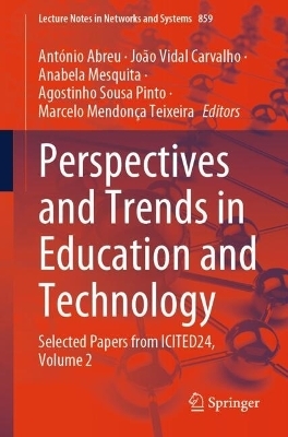 Perspectives and Trends in Education and Technology - 