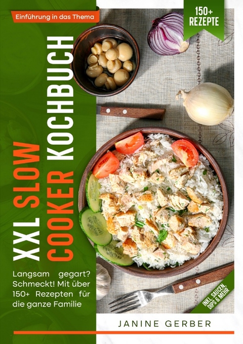 XXL Slow Cooker Kochbuch - Janine Gerber