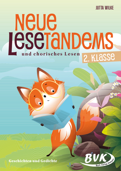 Neue Lesetandems und chorisches Lesen 2. Klasse - Jutta Wilke