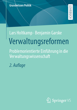 Verwaltungsreformen - Lars Holtkamp; Benjamin Garske