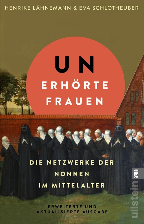 Unerhörte Frauen - Henrike Lähnemann, Eva Schlotheuber