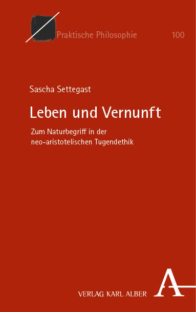 Leben und Vernunft - Sascha Settegast