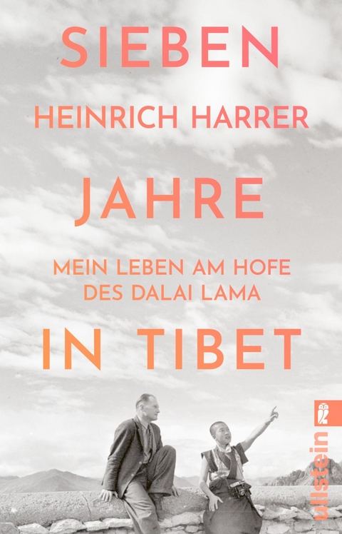 Sieben Jahre in Tibet - Heinrich Harrer