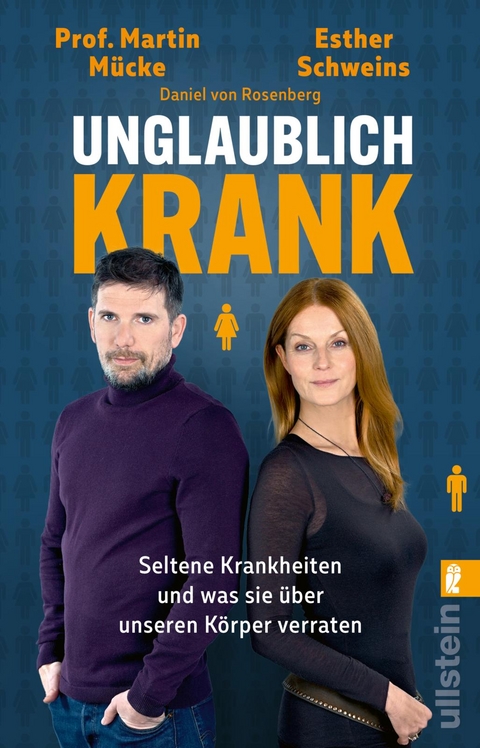 Unglaublich krank - Esther Schweins, Martin Mücke, Daniel von Rosenberg