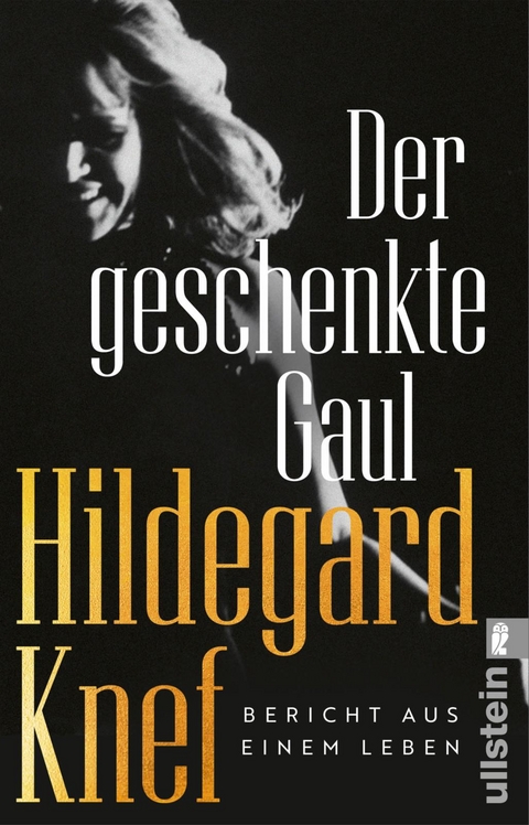 Der geschenkte Gaul - Hildegard Knef