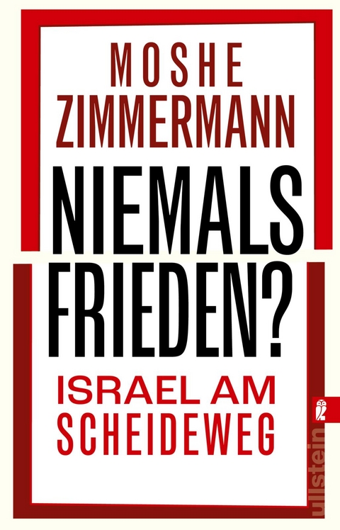 Niemals Frieden? - Moshe Zimmermann