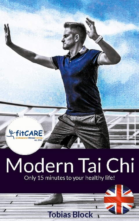 Modern Tai Chi - Tobias Block