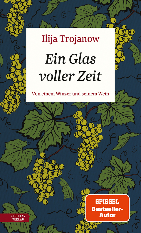 Ein Glas voller Zeit - Ilija Trojanow