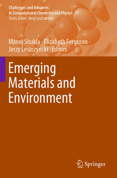 Emerging Materials and Environment - 