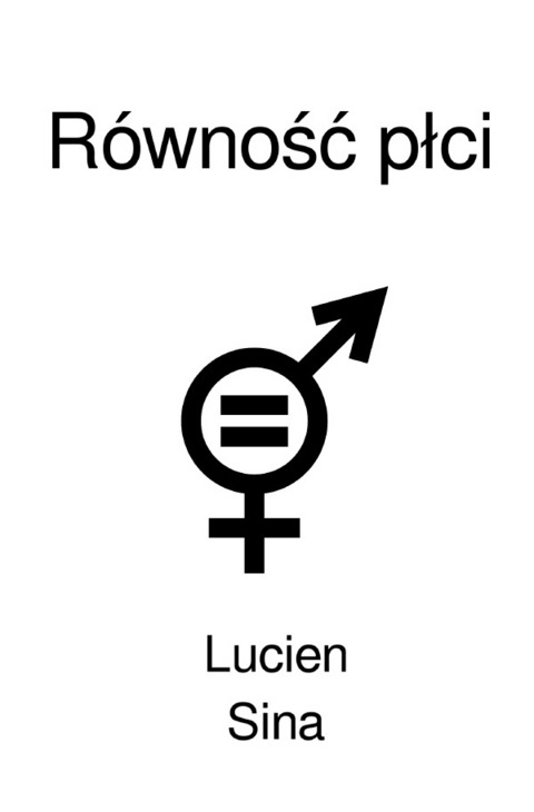 Równość płci - Lucien Sina