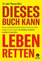 Dieses Buch kann leben retten - Thomas Dietz