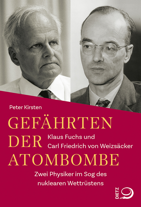 Gefährten der Atombombe - Peter Kirsten