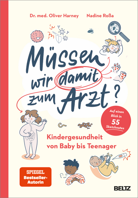 Müssen wir damit zum Arzt? - Dr. med. Oliver Harney, Nadine Roßa