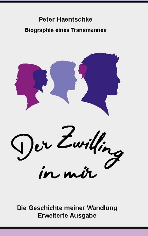 Der Zwilling in mir - Peter Haentschke