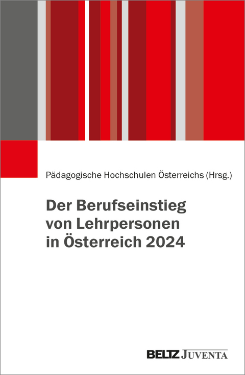 Der Berufseinstieg von Lehrpersonen in Österreich 2024 - 