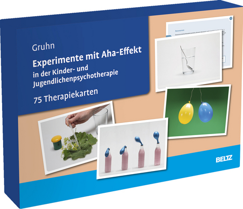 Experimente mit Aha-Effekt in der Kinder- und Jugendlichenpsychotherapie - Anja Gruhn