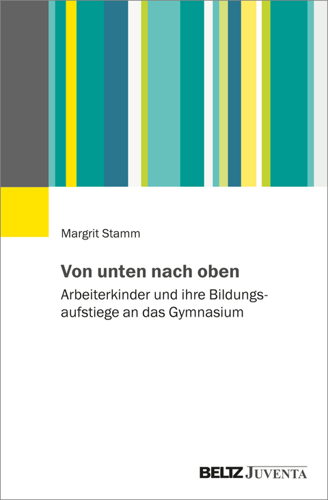 Von unten nach oben - Margrit Stamm