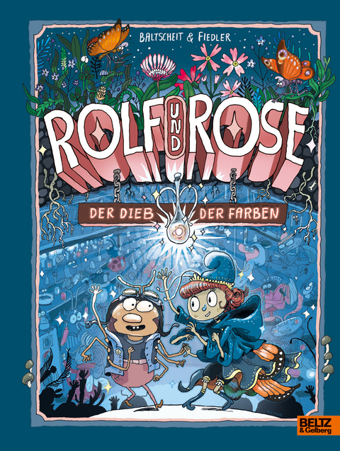 Rolf und Rose - Martin Baltscheit