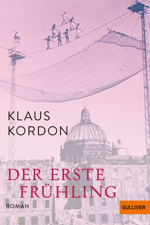 Der erste Frühling - Klaus Kordon