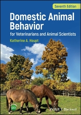 Domestic Animal Behavior for Veterinarians and Animal Scientists - Houpt, Katherine A.