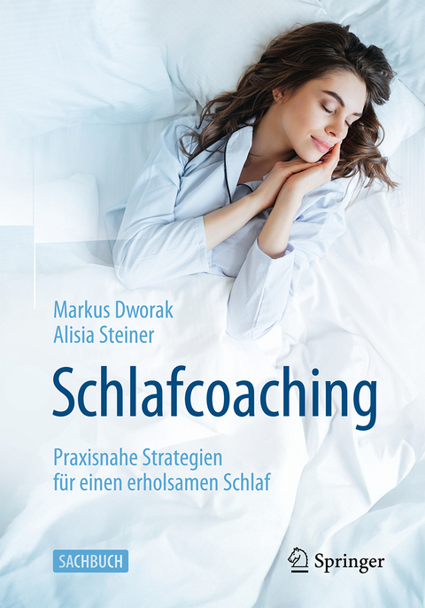 Schlafcoaching - Markus Dworak, Alisia Steiner