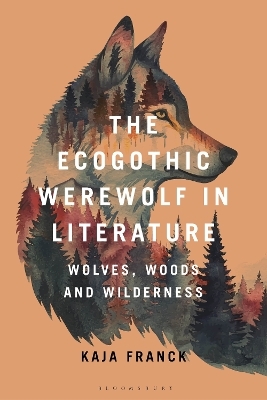 The Ecogothic Werewolf in Literature - Dr Kaja Franck