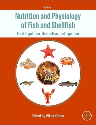 Nutrition and Physiology of Fish and Shellfish - 