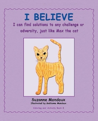 I Believe - Suzanne Mondoux