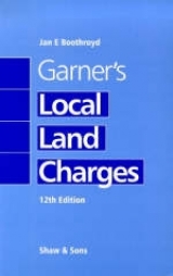 Garner's Local Land Charges - Garner, J. F.