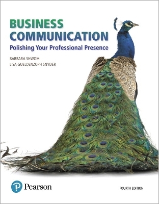 Business Communication - Barbara Shwom, Lisa Snyder