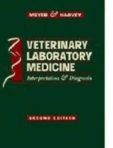 Veterinary Laboratory Medicine - Meyer, D.J.; Harvey, John W.