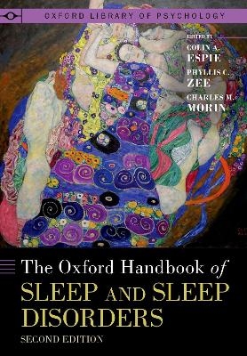 The Oxford Handbook of Sleep and Sleep Disorders -  Editor