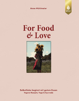 For Food & Love - Anne Mühlmeier