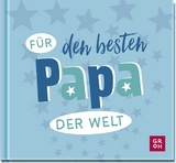 Für den besten Papa der Welt - GROH Verlag