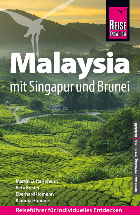 Reise Know-How Reiseführer Malaysia mit Singapur und Brunei - Martin Lutterjohann, Eberhard Homann, Klaudia Homann