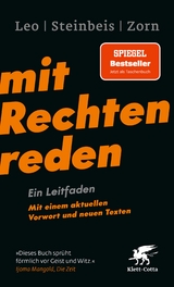 Mit Rechten reden - Per Leo, Maximilian Steinbeis, Daniel-Pascal Zorn