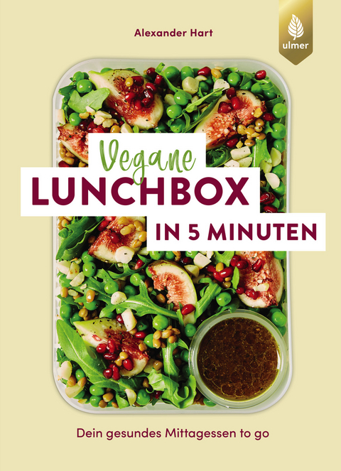 Vegane Lunchbox in 5 Minuten - Alexander Hart